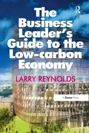 Cover of the book The Business Leader's Guide to the Low-carbon Economy by Doris Angel Borrelli