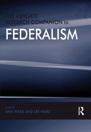 Cover of the book The Ashgate Research Companion to Federalism by Julia Corbett Hemeyer