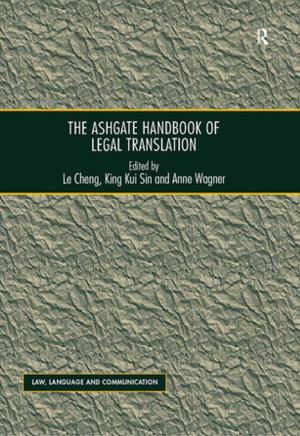 Cover of the book The Ashgate Handbook of Legal Translation by David C Devonis