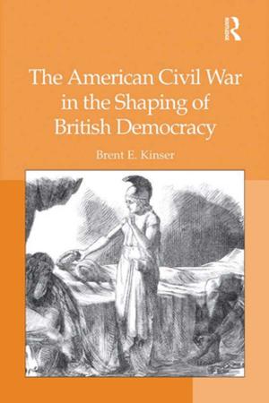 Cover of the book The American Civil War in the Shaping of British Democracy by Alan Bryman