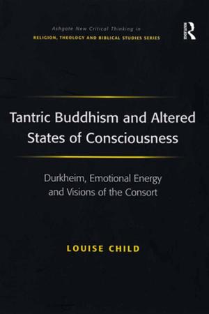 Cover of the book Tantric Buddhism and Altered States of Consciousness by Helen Watanabe-O'Kelly, Adam Morton