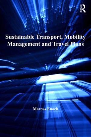Cover of the book Sustainable Transport, Mobility Management and Travel Plans by 