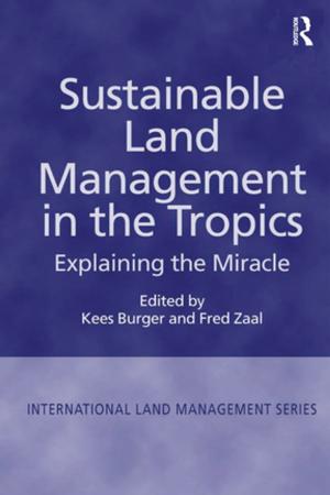 Cover of the book Sustainable Land Management in the Tropics by June Carolyn Erlick