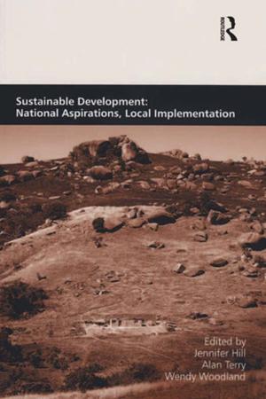 Cover of the book Sustainable Development: National Aspirations, Local Implementation by Joan Solomon