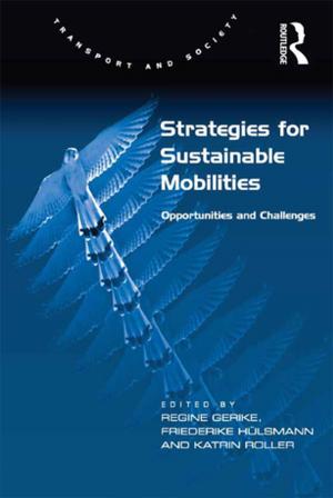 Cover of the book Strategies for Sustainable Mobilities by Amelie Perron, Trudy Rudge