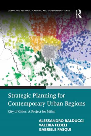 Cover of the book Strategic Planning for Contemporary Urban Regions by Susan Farrington, Hugh Leach