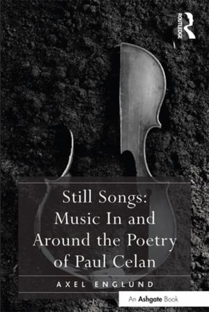 Cover of the book Still Songs: Music In and Around the Poetry of Paul Celan by Rachel Stevens