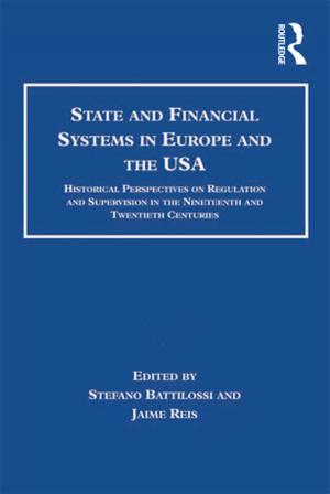 Cover of the book State and Financial Systems in Europe and the USA by Robert E Stevens, David L Loudon, Morris E Ruddick, Bruce Wrenn, Philip K Sherwood