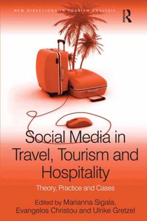 Cover of the book Social Media in Travel, Tourism and Hospitality by R A Foakes