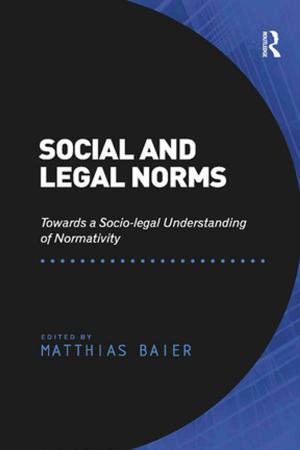Cover of the book Social and Legal Norms by Seppo Sajama, Matti Kamppinen