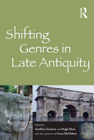 Cover of the book Shifting Genres in Late Antiquity by David Canter, Rita Žukauskiene