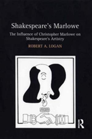 Cover of the book Shakespeare's Marlowe by Nory B. Jones, John F. Mahon