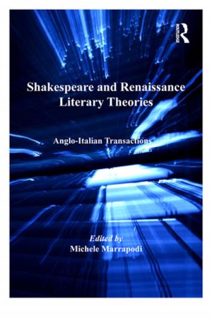 Cover of the book Shakespeare and Renaissance Literary Theories by Anthony H. Birch