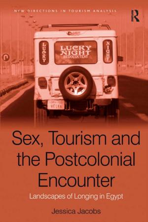 Cover of the book Sex, Tourism and the Postcolonial Encounter by Wael Abdelal