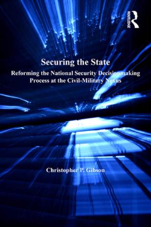 Cover of the book Securing the State by Ashley Barnwell, Joseph Cummins