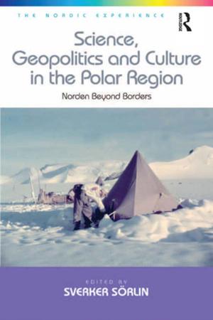 Cover of the book Science, Geopolitics and Culture in the Polar Region by Hafiz Akhand, Kanhaya Gupta