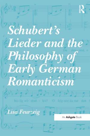 Cover of the book Schubert's Lieder and the Philosophy of Early German Romanticism by Christopher Read