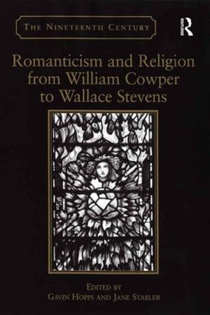 Book cover of Romanticism and Religion from William Cowper to Wallace Stevens