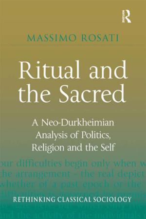 Cover of the book Ritual and the Sacred by Elly Babbedge, David Strudwick, John Thacker