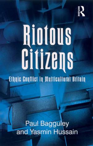 Cover of the book Riotous Citizens by Eric C. Schwarz, Stacey A. Hall, Simon Shibli
