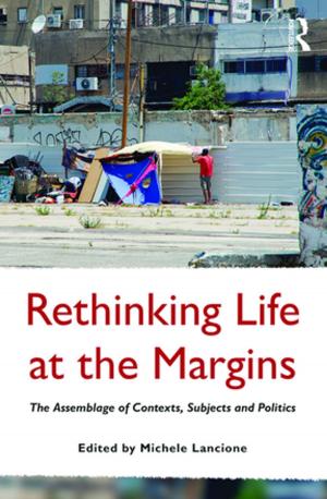 Cover of the book Rethinking Life at the Margins by Chris Sangster