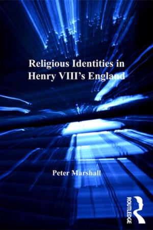Cover of the book Religious Identities in Henry VIII's England by Rachel Feig Vishnia