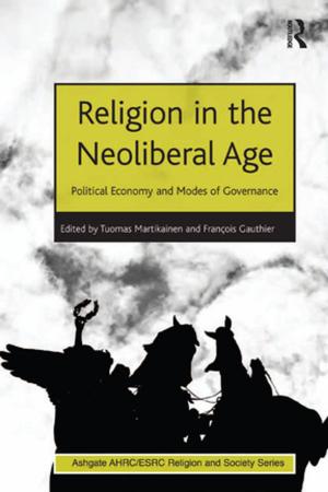 Cover of the book Religion in the Neoliberal Age by Richard Bryant-Jefferies
