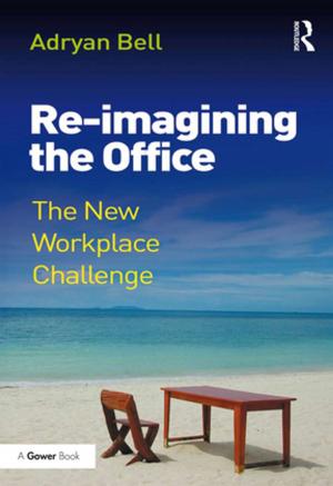 Cover of the book Re-imagining the Office by Cynthia L Selfe
