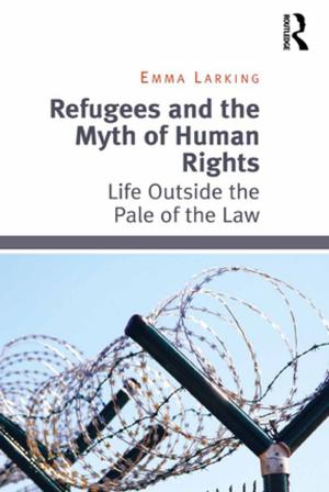Cover of the book Refugees and the Myth of Human Rights by Glennon J. Harrison