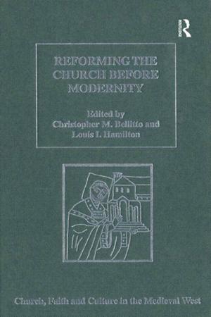 bigCover of the book Reforming the Church before Modernity by 
