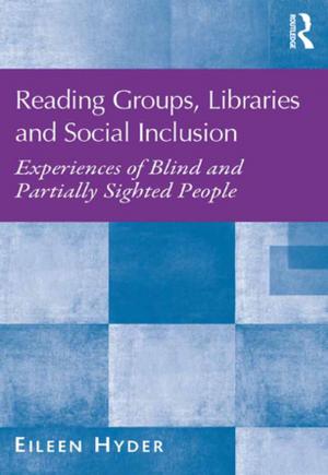 Cover of the book Reading Groups, Libraries and Social Inclusion by Jane Wenham-Jones