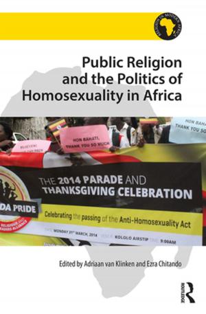 Cover of the book Public Religion and the Politics of Homosexuality in Africa by Adam McCormick