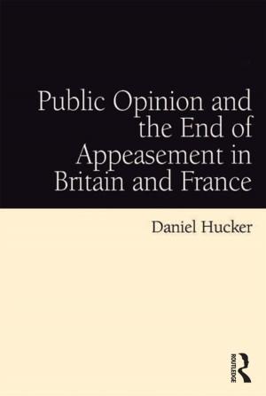 Cover of the book Public Opinion and the End of Appeasement in Britain and France by Umut Erel