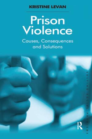 Cover of the book Prison Violence by Christopher Yeoh