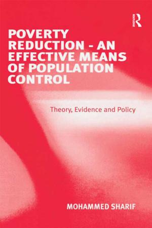 Cover of the book Poverty Reduction - An Effective Means of Population Control by Wasyl Cajkler, Ron Addelman