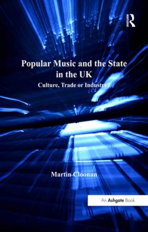 Cover of the book Popular Music and the State in the UK by Paul Prior