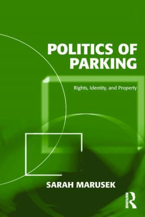 Cover of the book Politics of Parking by Pratap Chatterjee, Matthias Finger