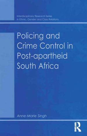 Book cover of Policing and Crime Control in Post-apartheid South Africa