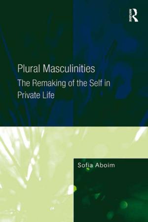 Cover of the book Plural Masculinities by Glenn D. Hook, Julie Gilson, Christopher W. Hughes, Hugo Dobson
