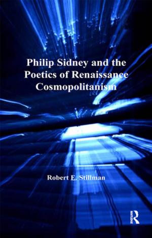 Book cover of Philip Sidney and the Poetics of Renaissance Cosmopolitanism