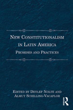 Cover of the book New Constitutionalism in Latin America by Michelle Addington, Daniel Schodek