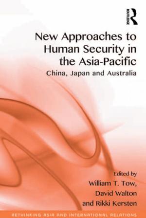 Cover of the book New Approaches to Human Security in the Asia-Pacific by Richard Scase