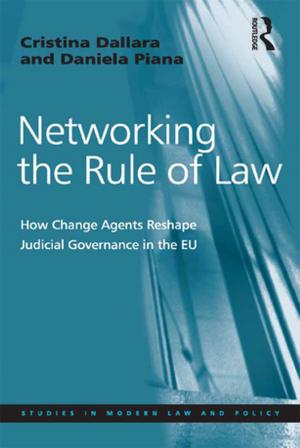 Cover of the book Networking the Rule of Law by Michael Ball