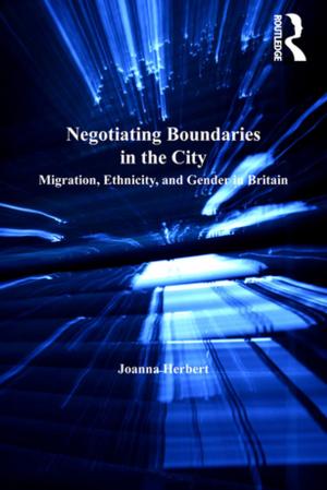 Cover of the book Negotiating Boundaries in the City by Andrea Witcomb