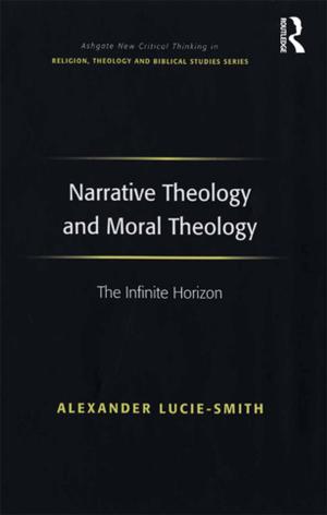 Cover of the book Narrative Theology and Moral Theology by Paul Hutchings, Richard Franceys, Stef Smits, Snehalatha Mekala