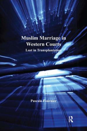 Cover of the book Muslim Marriage in Western Courts by Andrew Shahriari