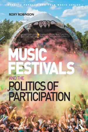 Cover of the book Music Festivals and the Politics of Participation by 