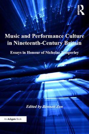 Cover of the book Music and Performance Culture in Nineteenth-Century Britain by Ken Beatty