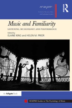 Cover of the book Music and Familiarity by Deborah Schwartz-Kates