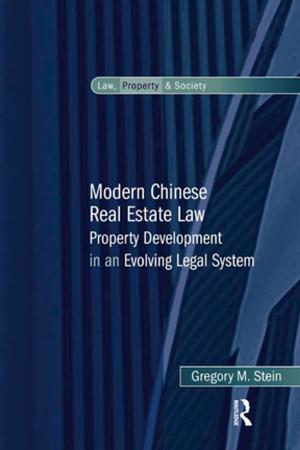 Cover of the book Modern Chinese Real Estate Law by Alan Heyes, Wyn Q. Bowen, Hugh Chalmers
